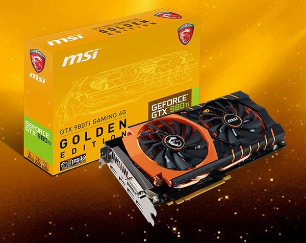 MSI a zlatá edice GTX 980 Ti s celoměděným chladičem