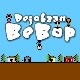 Dejobaan BeBop - 28.47x složitější Tamagotchi