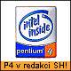 Pentium 4 a první poznatky s Garibaldim